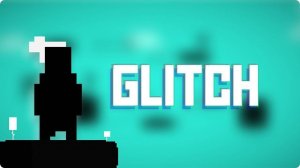 Glitch: Puzzle Platformer Game